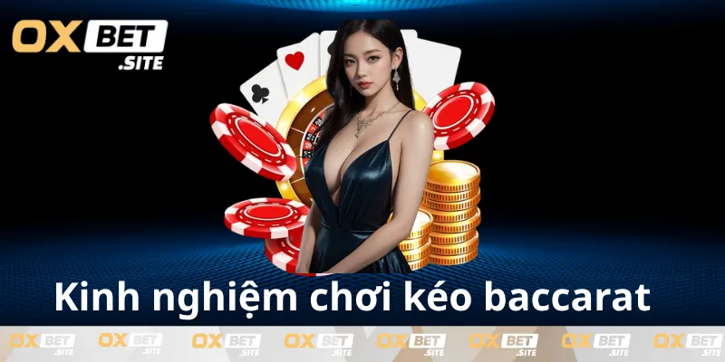 Nam-ro-kinh-nghiem-keo-baccarat-can-thiet