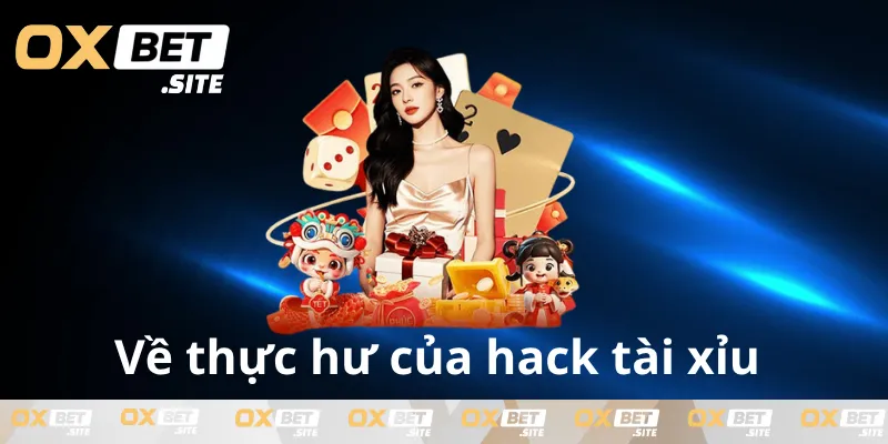 Ve-tinh-thuc-hu-cua-hack-tai-xiu